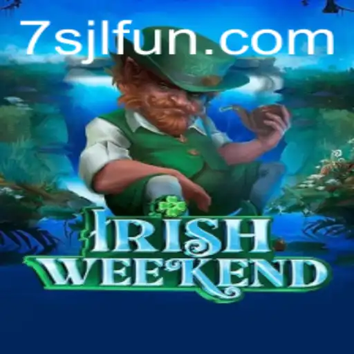 Exploring the Thrills of IrishWeekend: The Game that Reimagines Fun with 7SJL